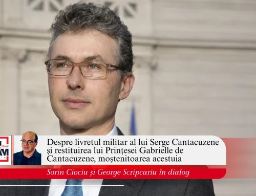 Interviu între Sorin Ciociu și George Scripcariu despre livretul militar al lui Serge Cantacuzene și restituirea lui Prințesei Gabrielle de Cantacuzene, moștenitoarea acestuia